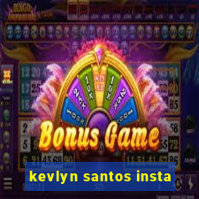 kevlyn santos insta